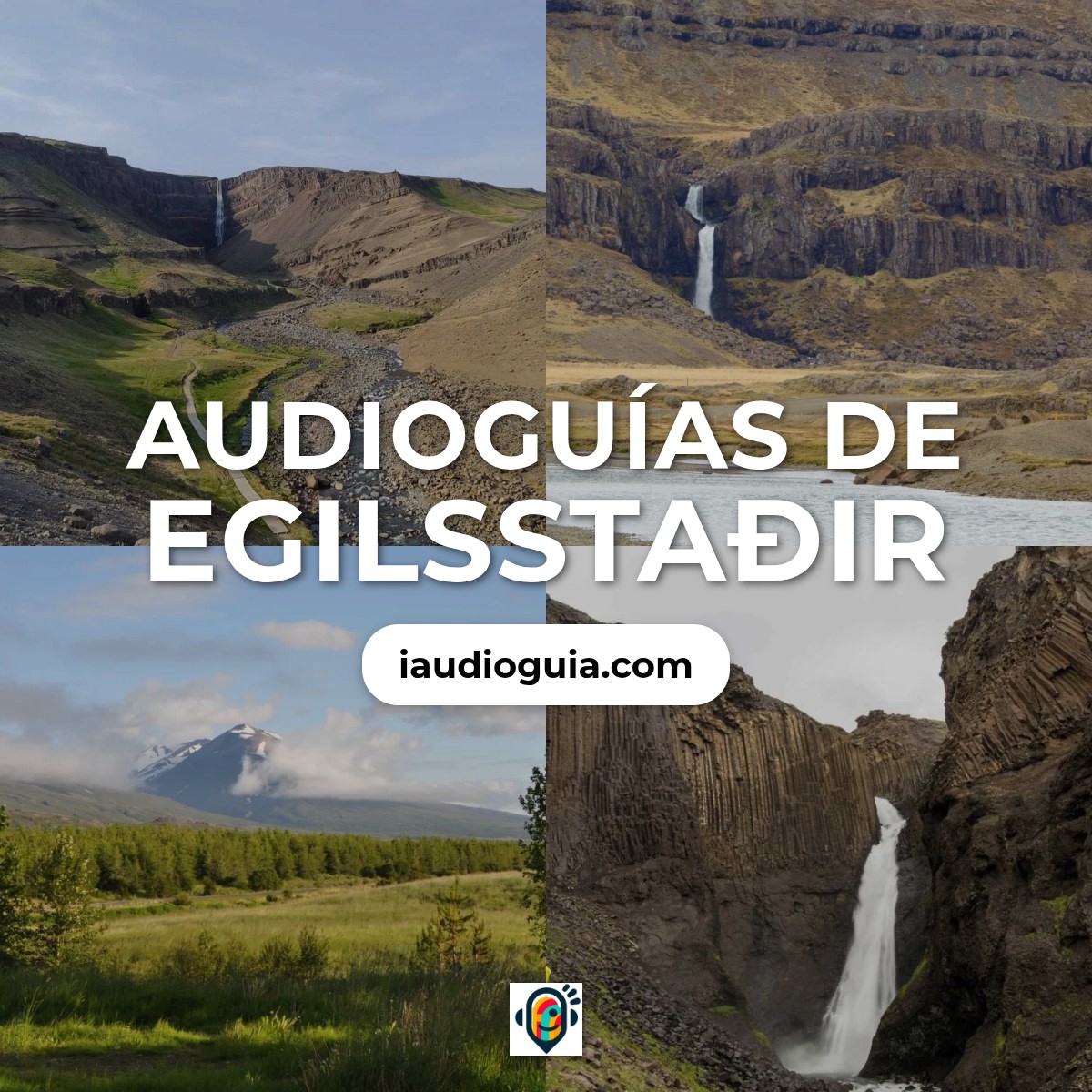 Audioguías de Egilsstaðir