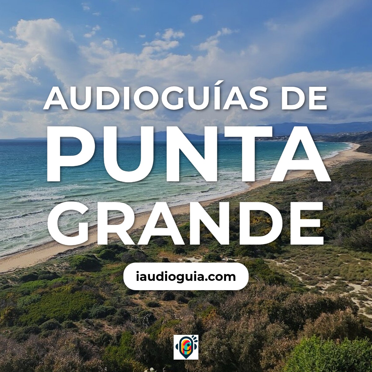 Audioguías de Punta Grande