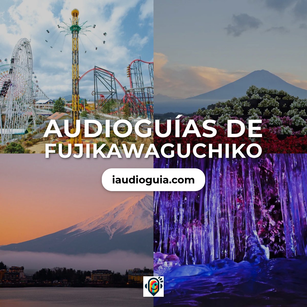 Audioguías de Fujikawaguchiko