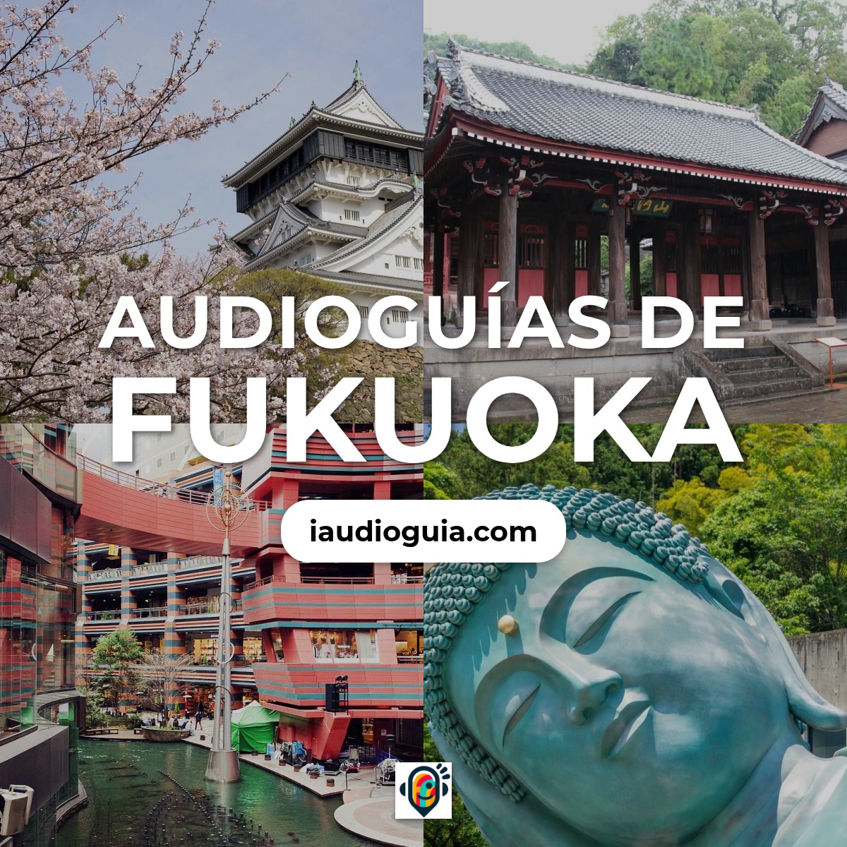 Audioguías de Fukuoka
