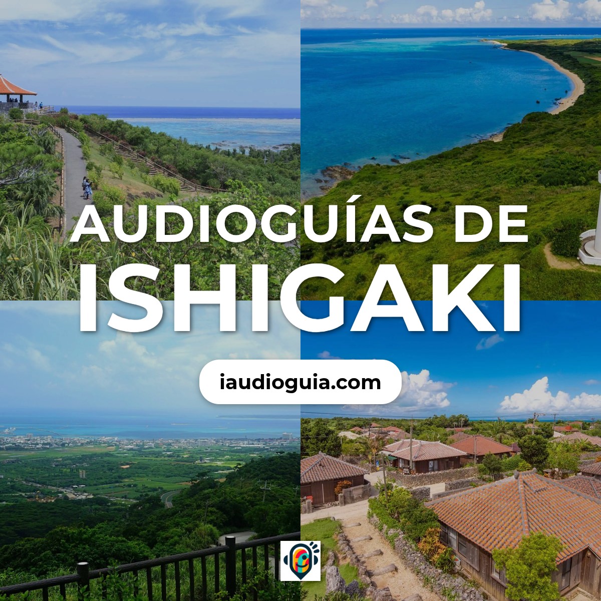 Audioguías de Ishigaki