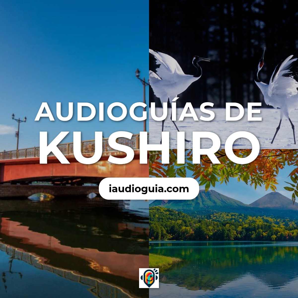 Audioguías de Kushiro