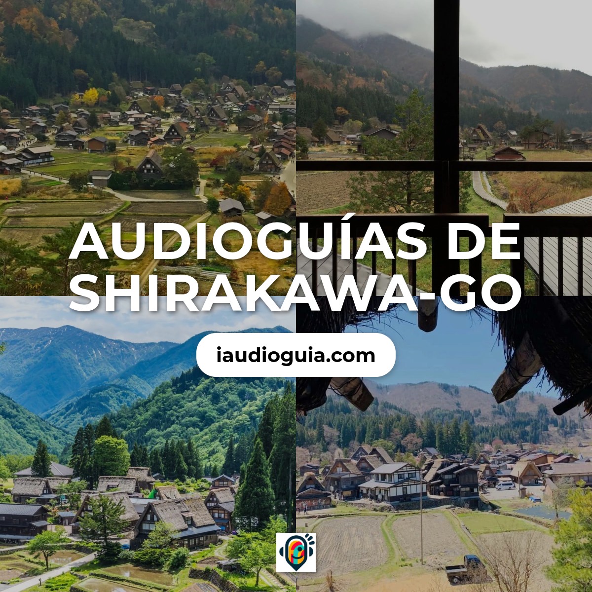 Audioguías de Shirakawa-go