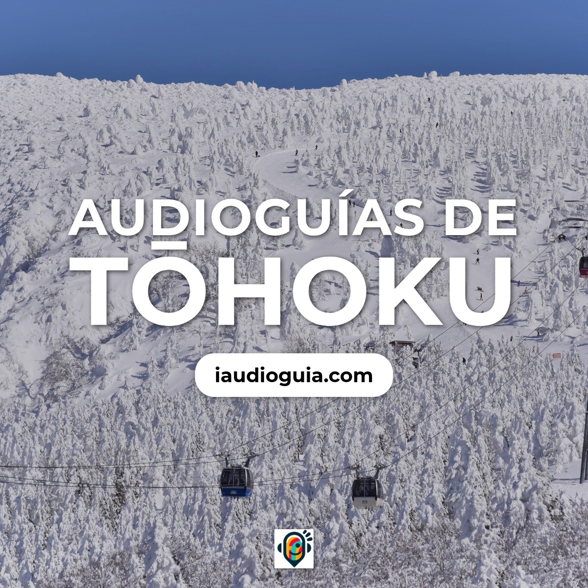 Audioguías de Tōhoku