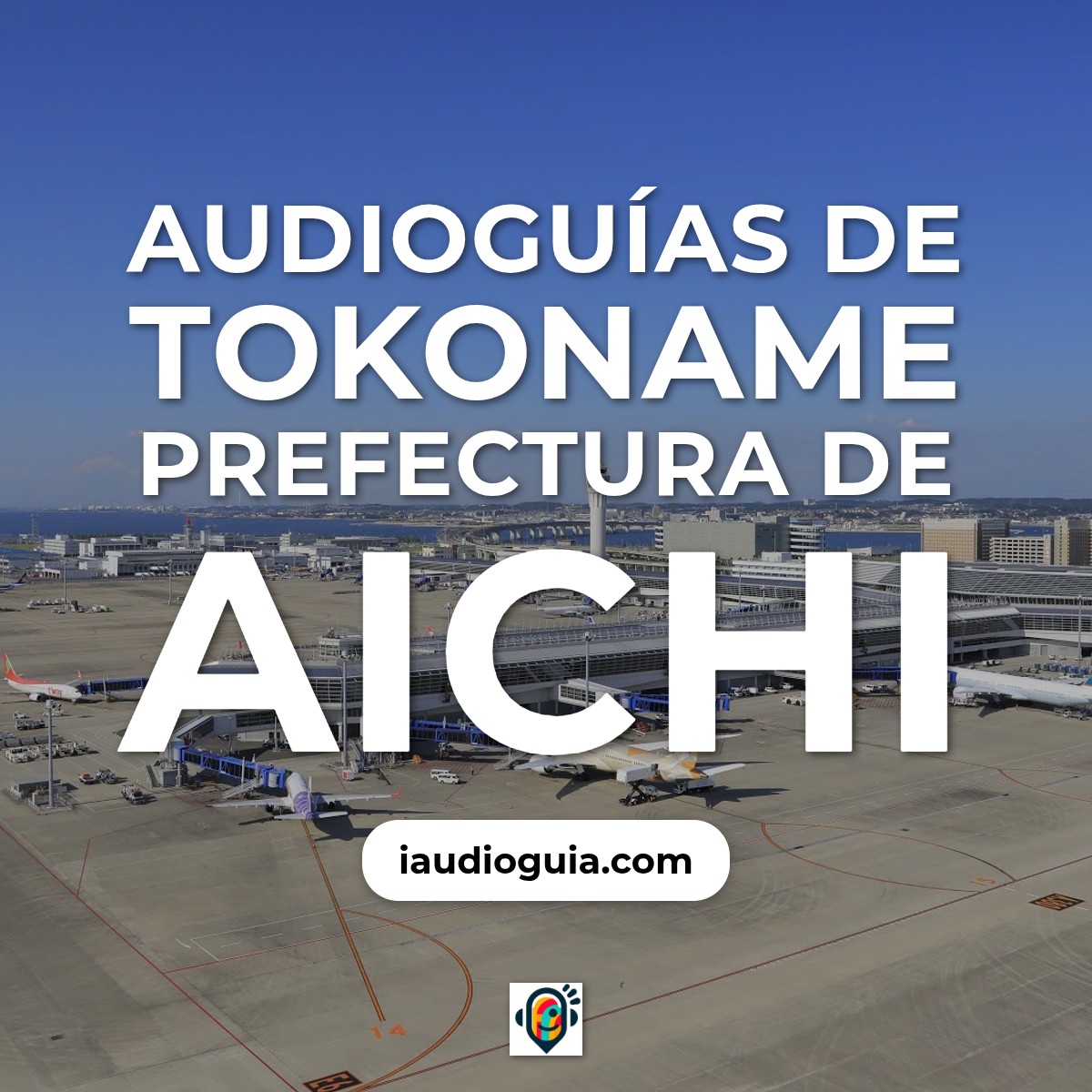 Audioguías de Tokoname Prefectura De Aichi
