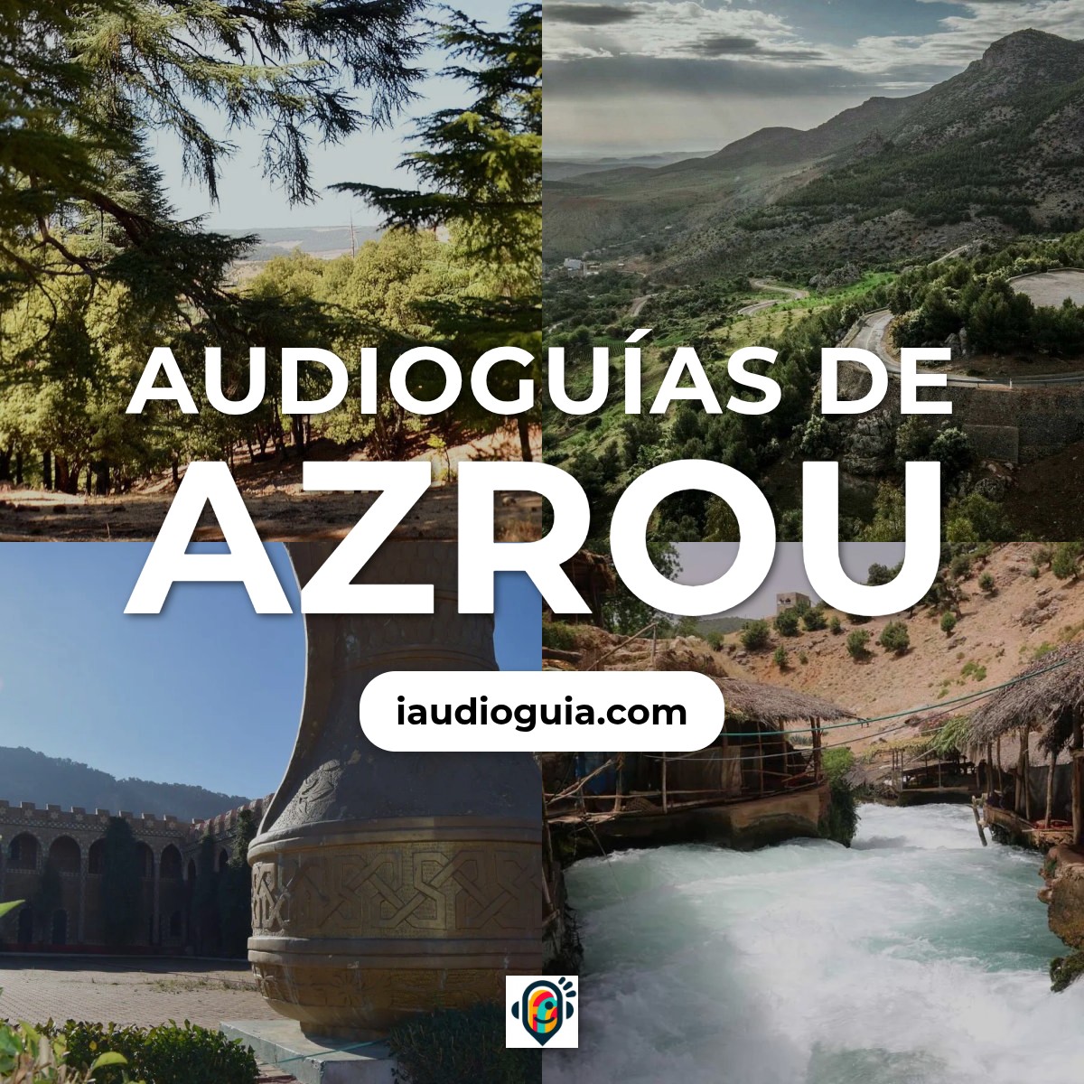 Audioguías de Azrou
