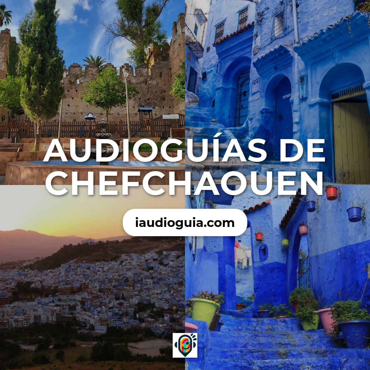 Audioguías de Chefchaouen