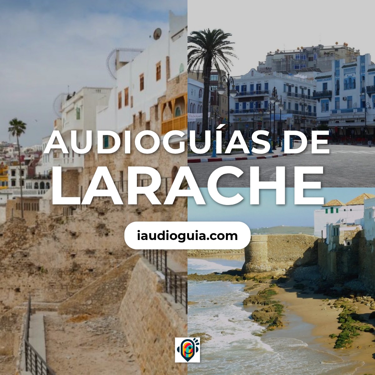 Audioguías de Larache