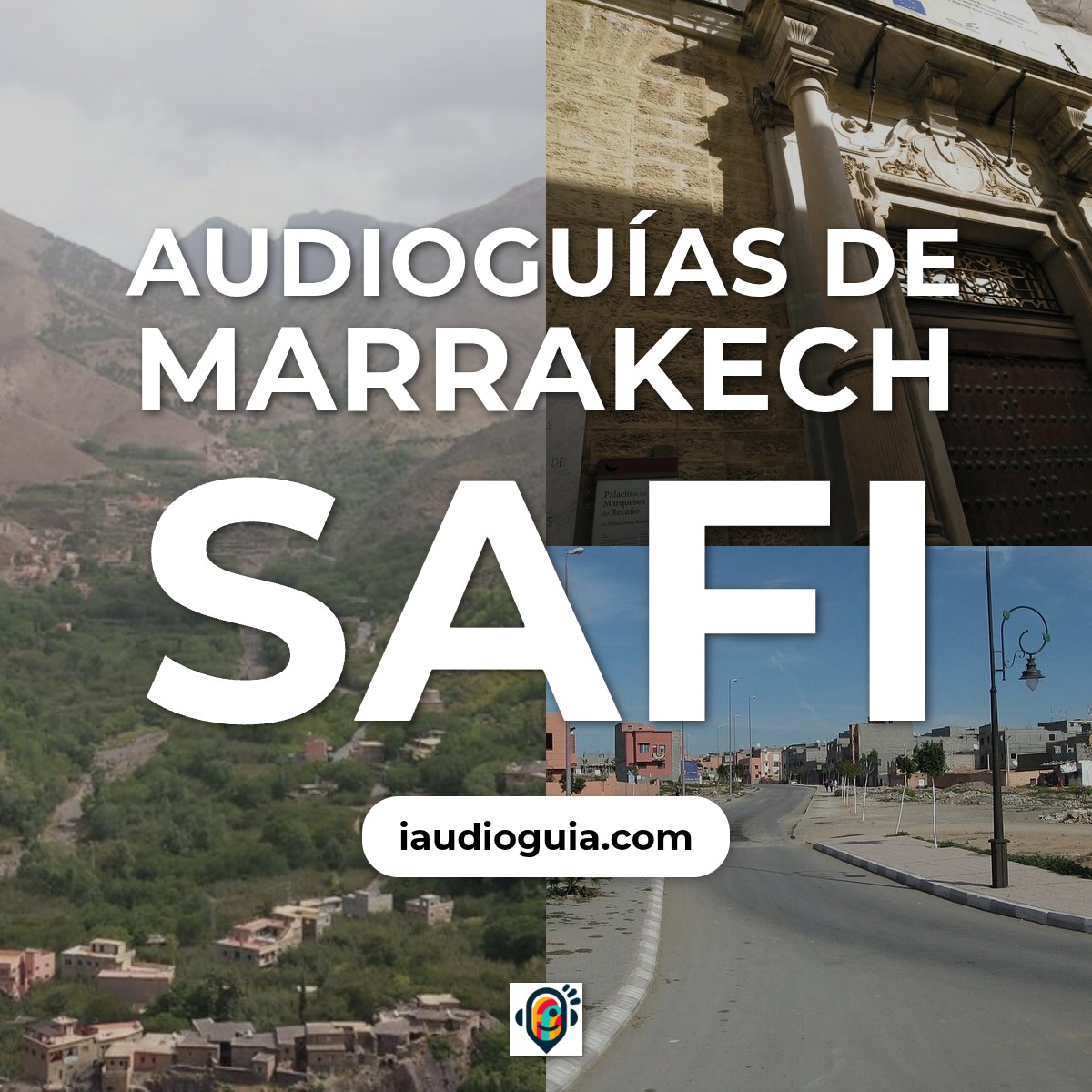 Audioguías de Marrakech Safi
