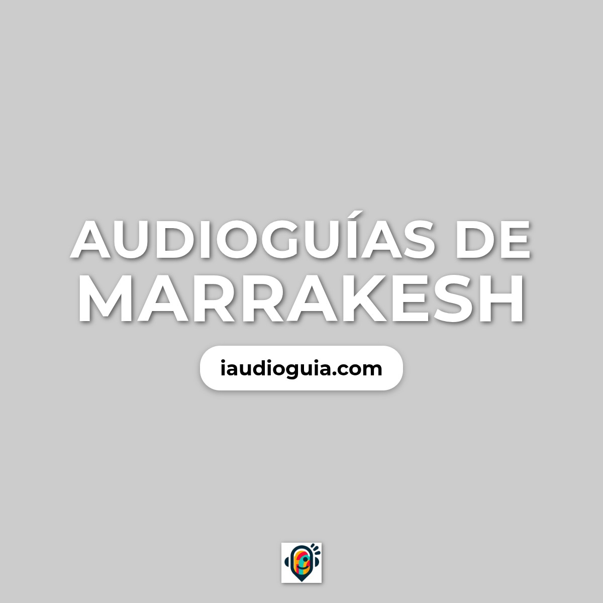 Audioguías de Marrakesh