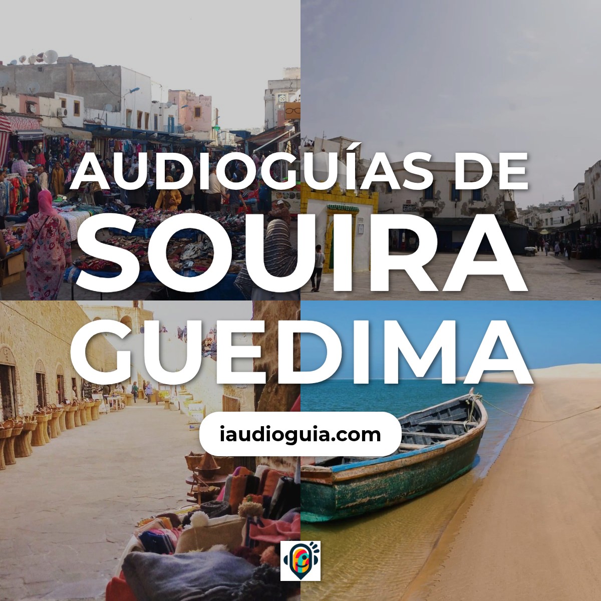 Audioguías de Souira Guedima