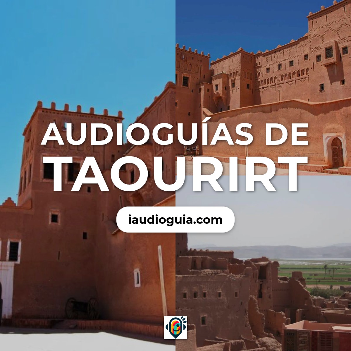 Audioguías de Taourirt