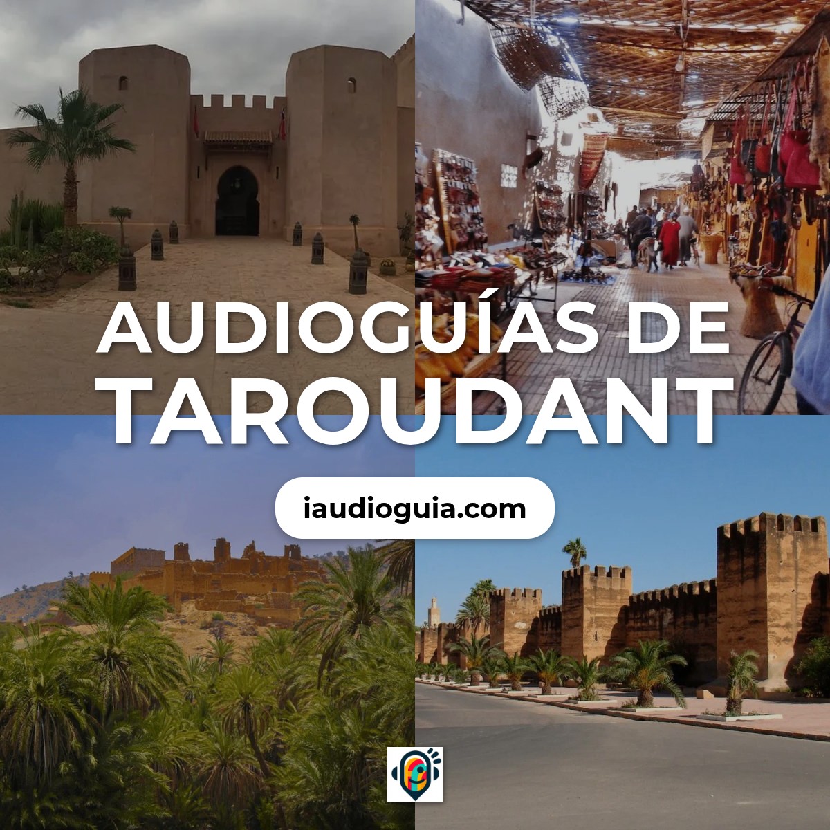 Audioguías de Taroudant