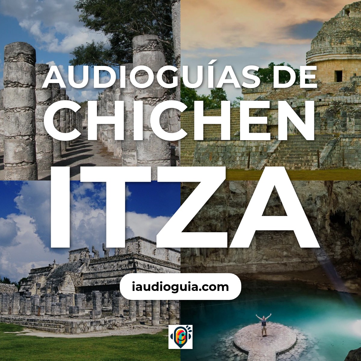 Audioguías de Chichen Itza