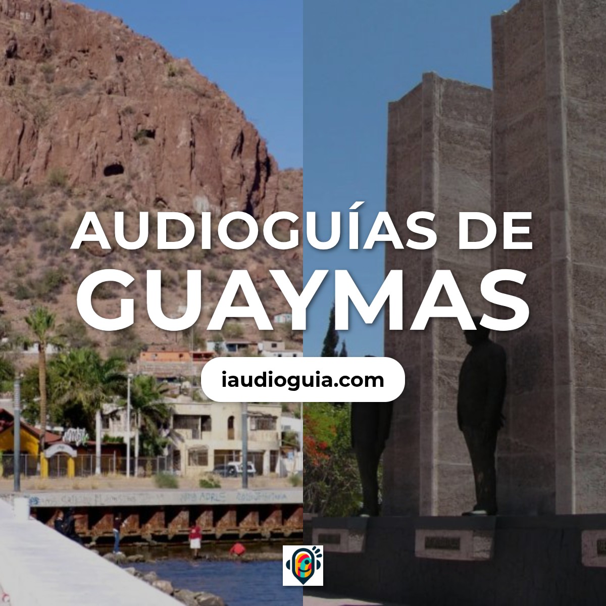 Audioguías de Guaymas