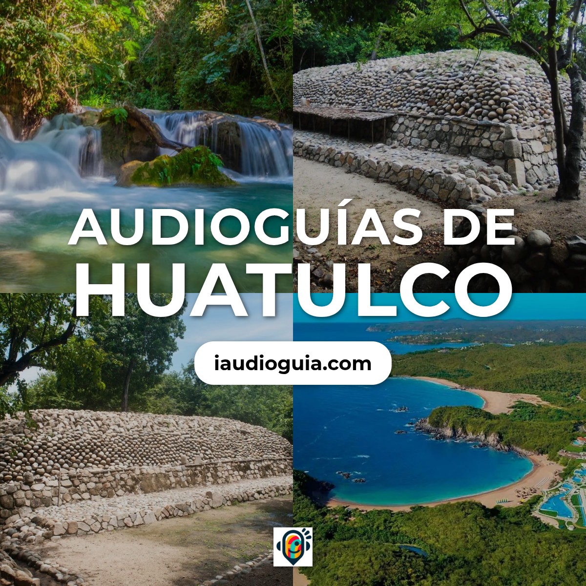 Audioguías de Huatulco