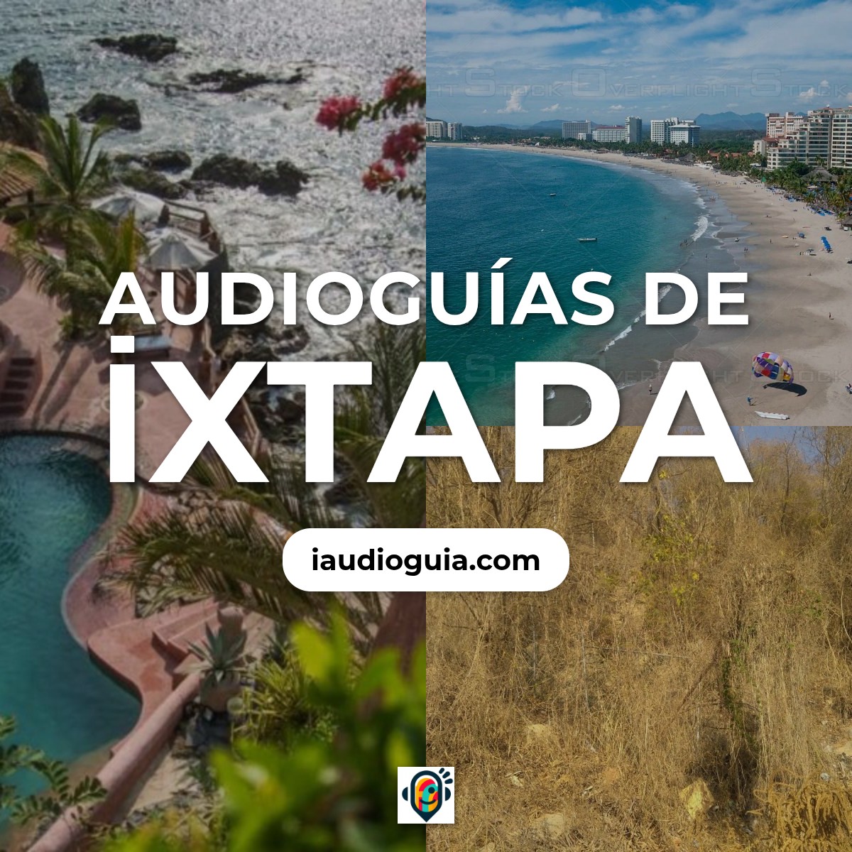 Audioguías de İxtapa