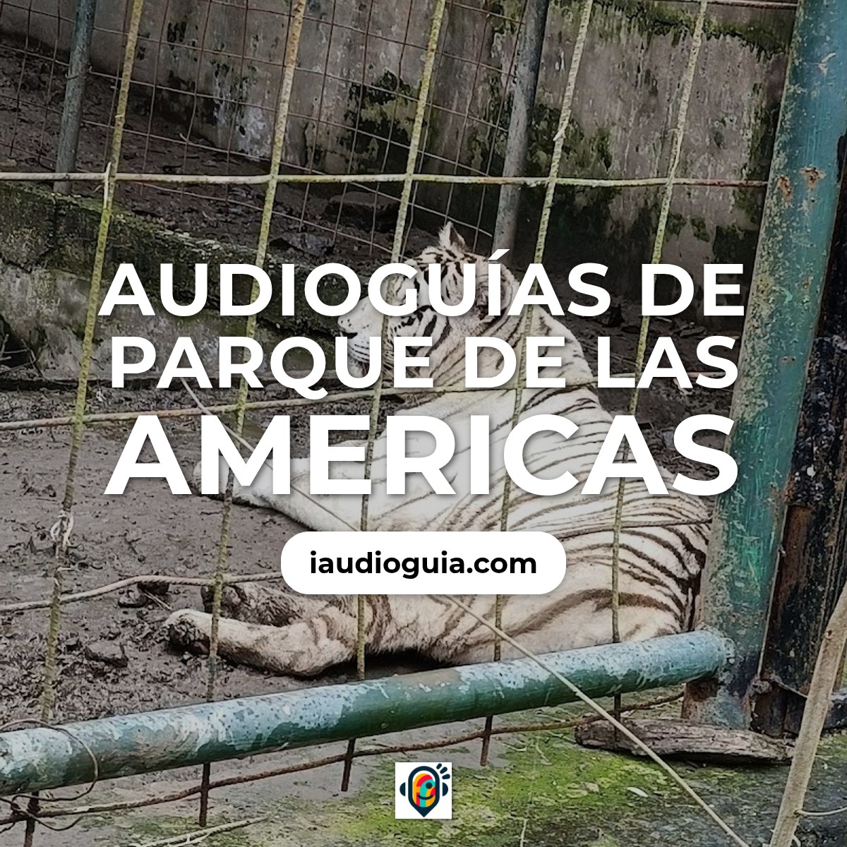 Audioguías de Parque De Las Americas