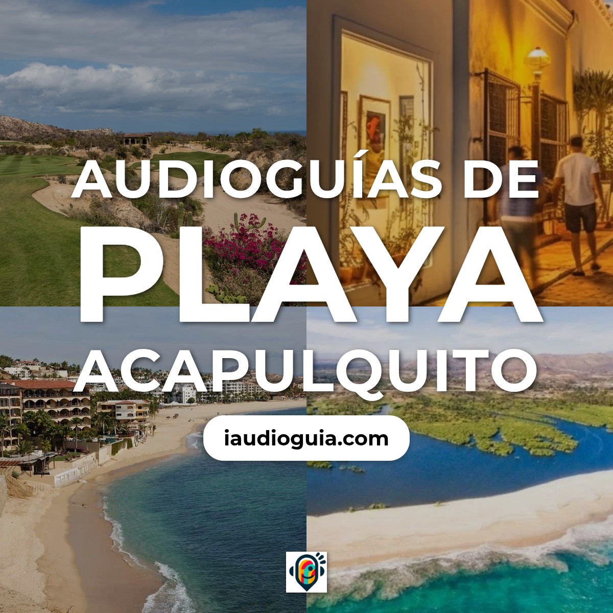 Audioguías de Playa Acapulquito
