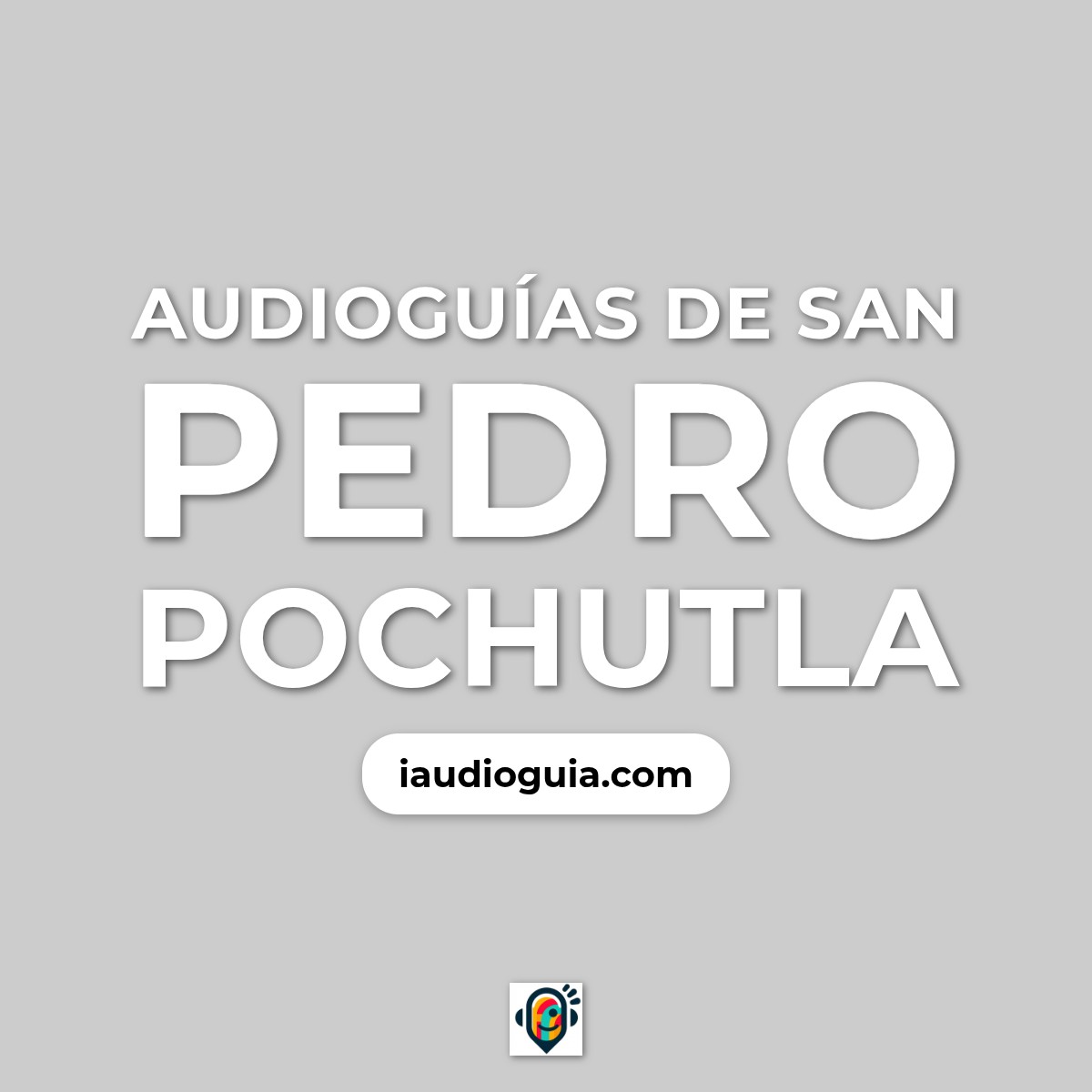 Audioguías de San Pedro Pochutla