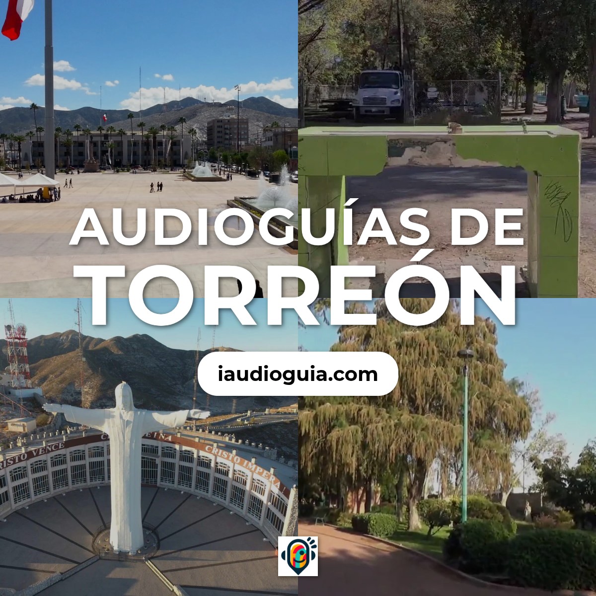 Audioguías de Torreón