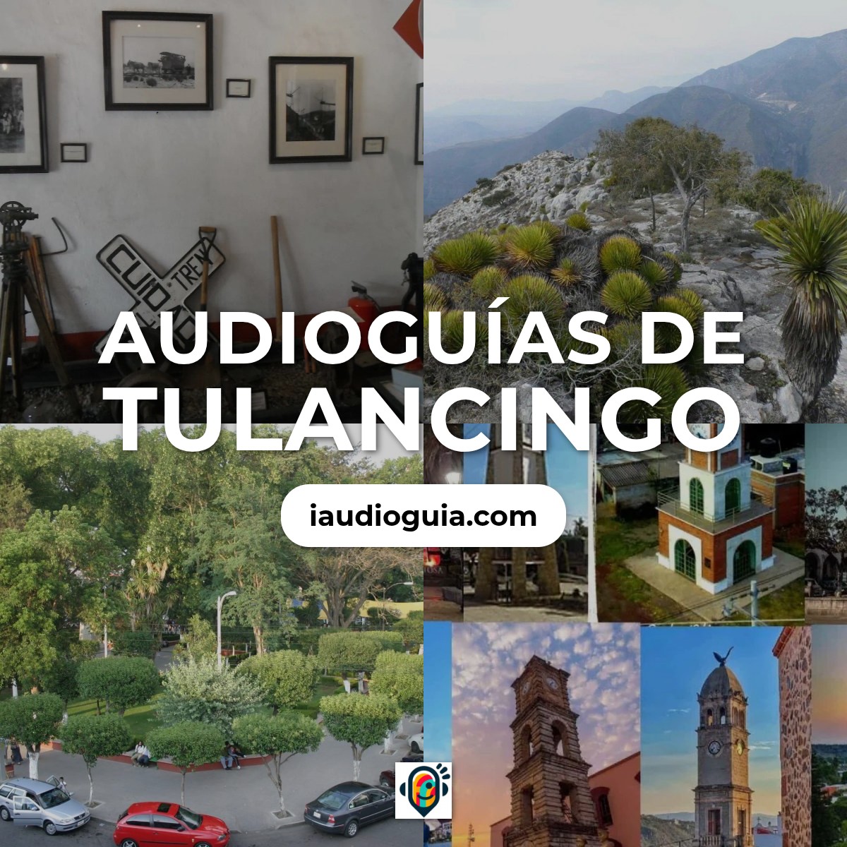 Audioguías de Tulancingo