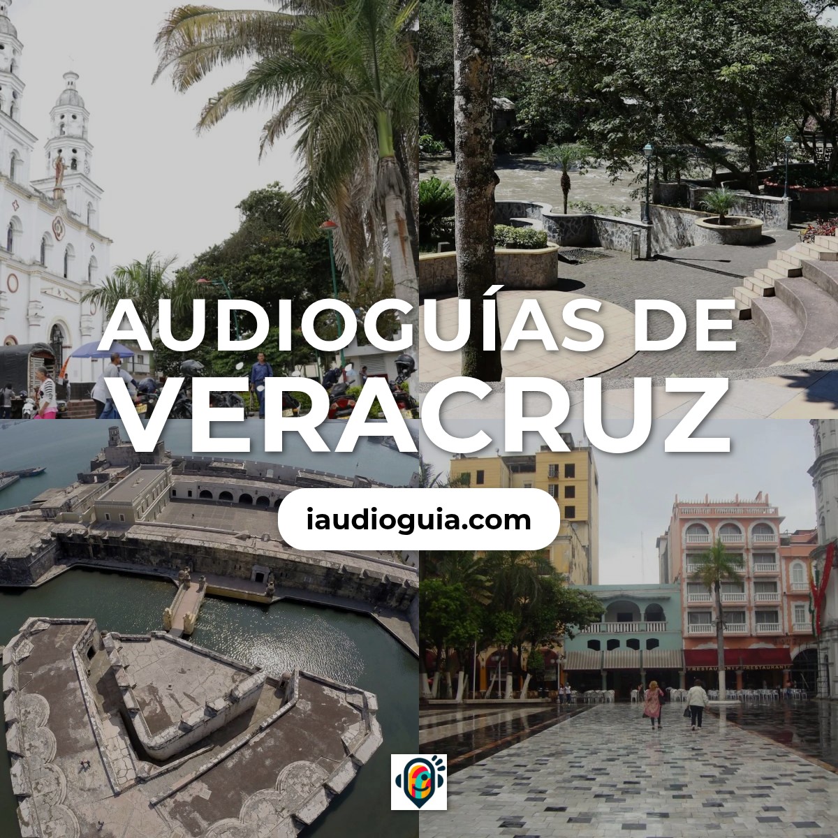 Audioguías de Veracruz