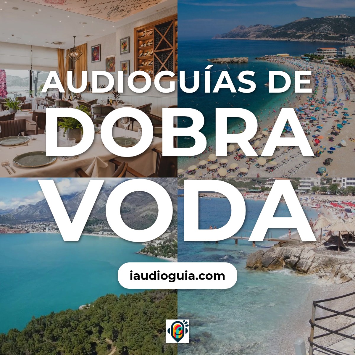 Audioguías de Dobra Voda