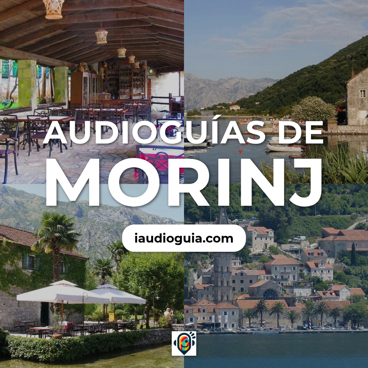 Audioguías de Morinj