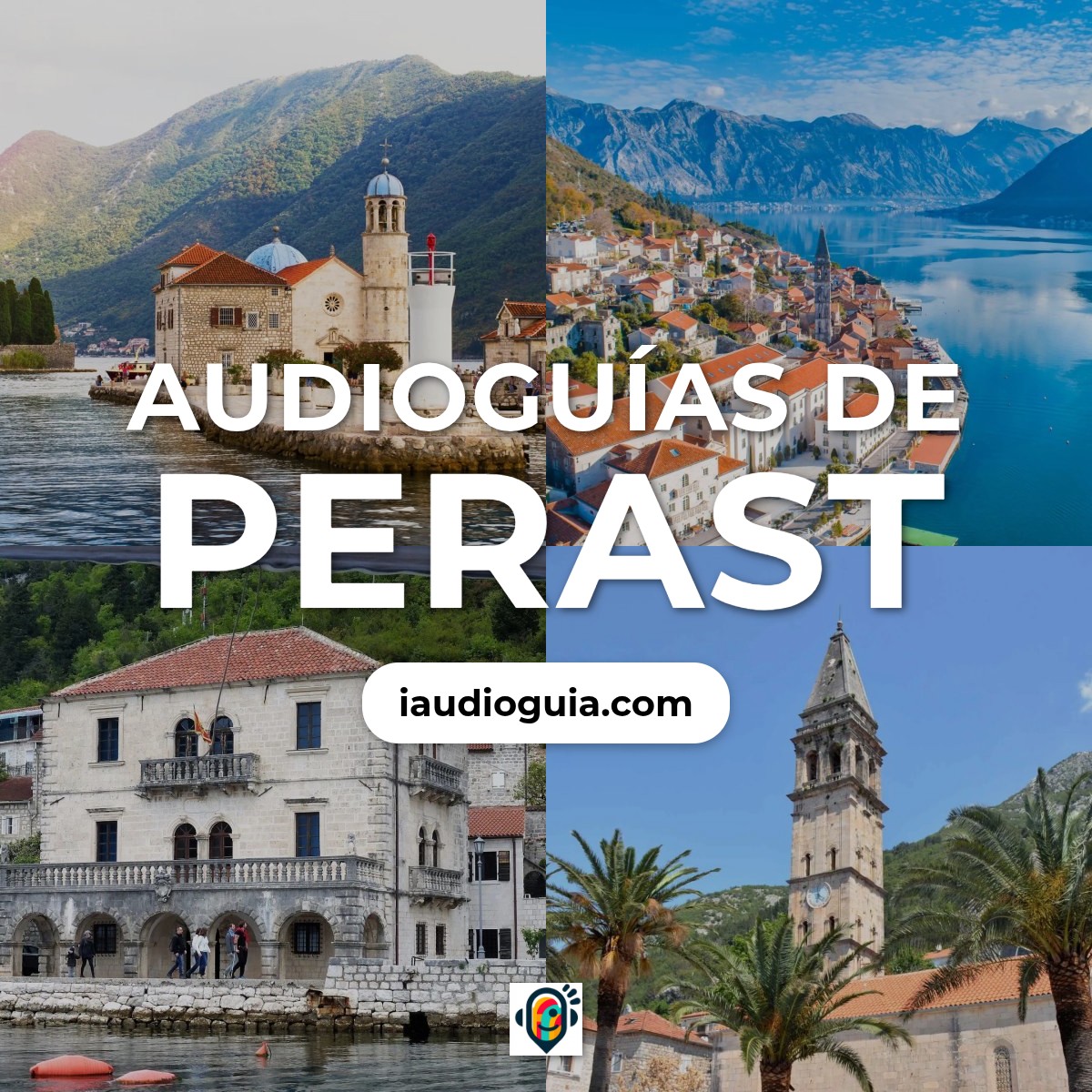 Audioguías de Perast