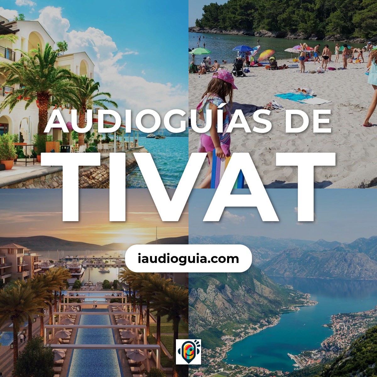 Audioguías de Tivat