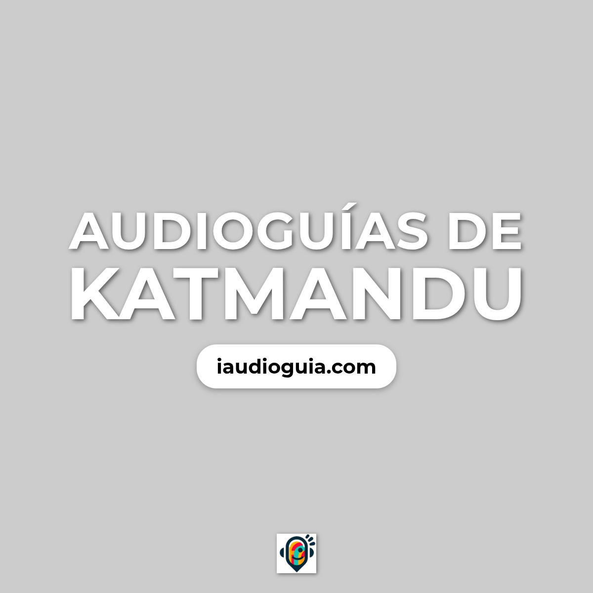 Audioguías de Katmandu