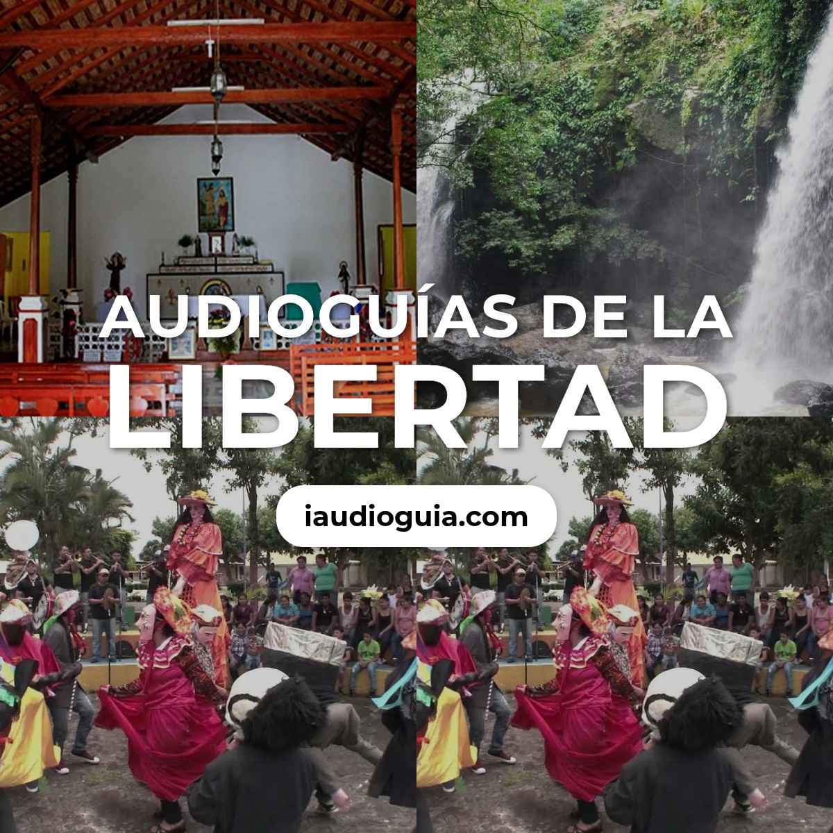 Audioguías de La Libertad