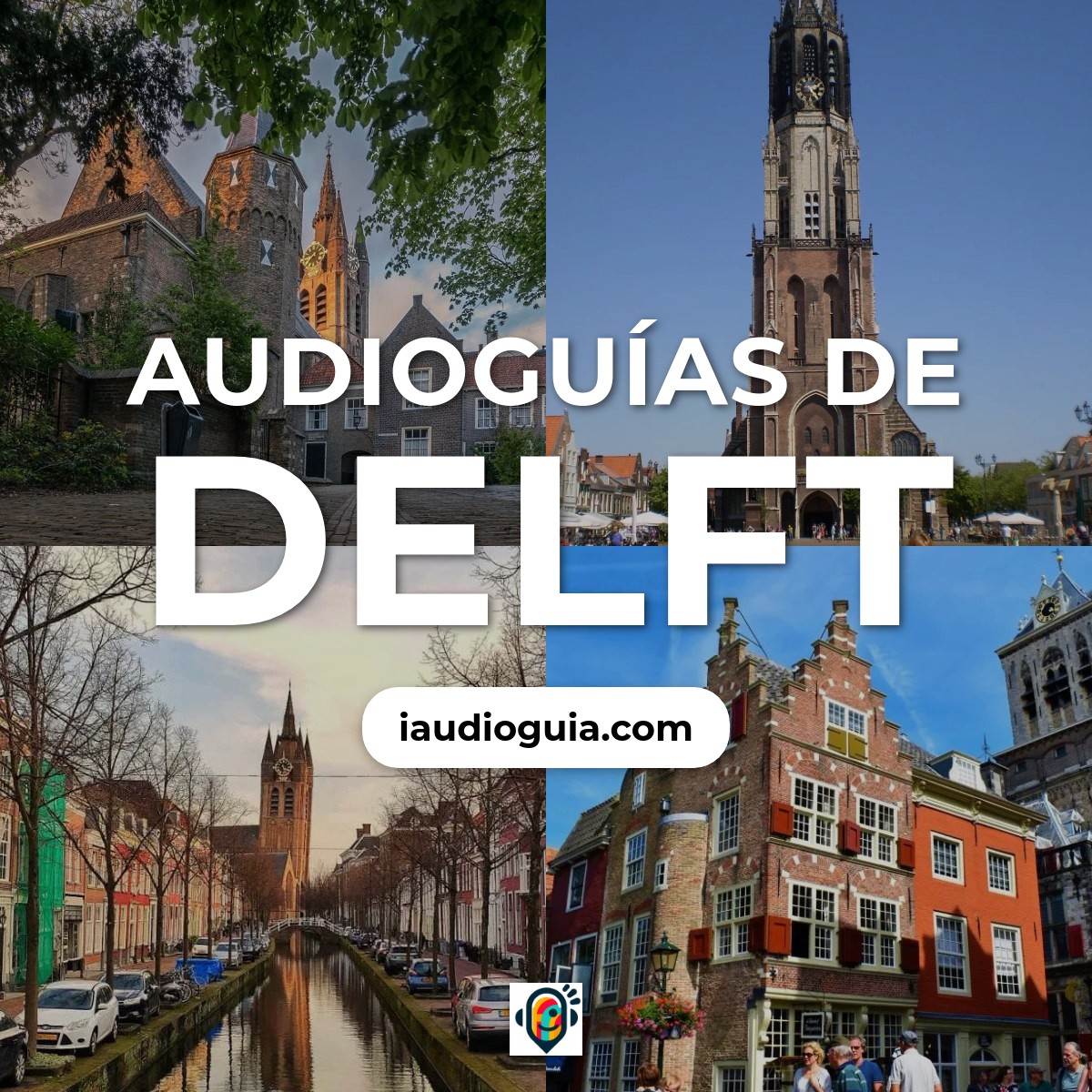 Audioguías de Delft