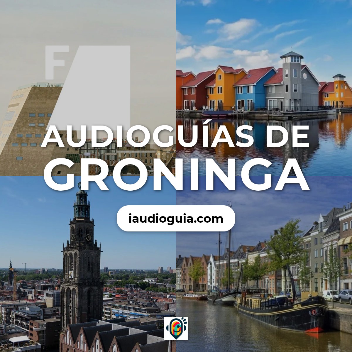 Audioguías de Groninga