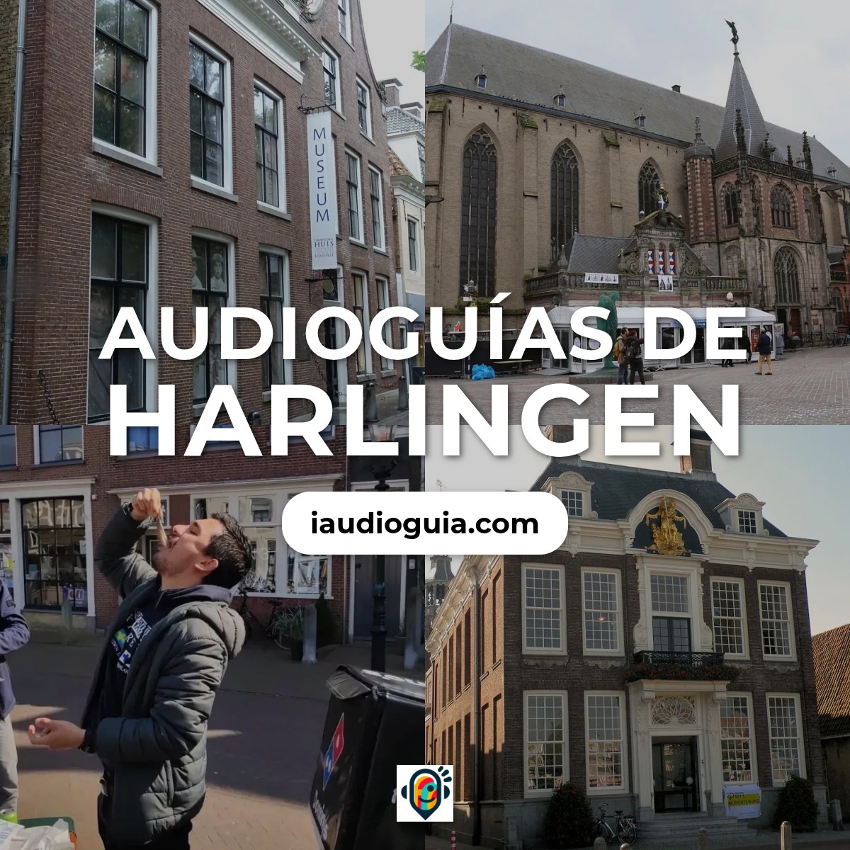 Audioguías de Harlingen