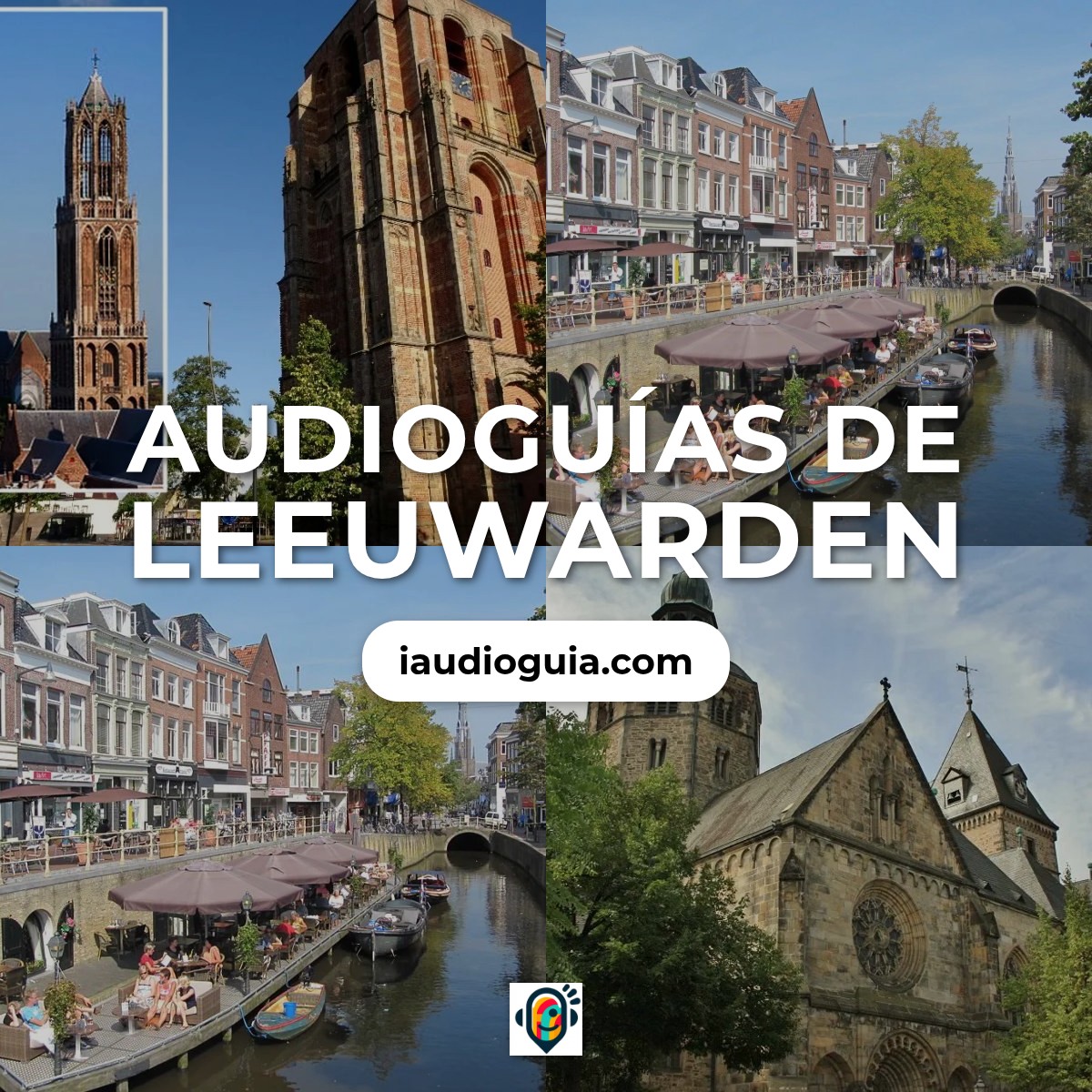 Audioguías de Leeuwarden