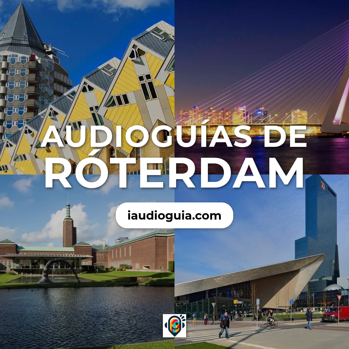 Audioguías de Róterdam