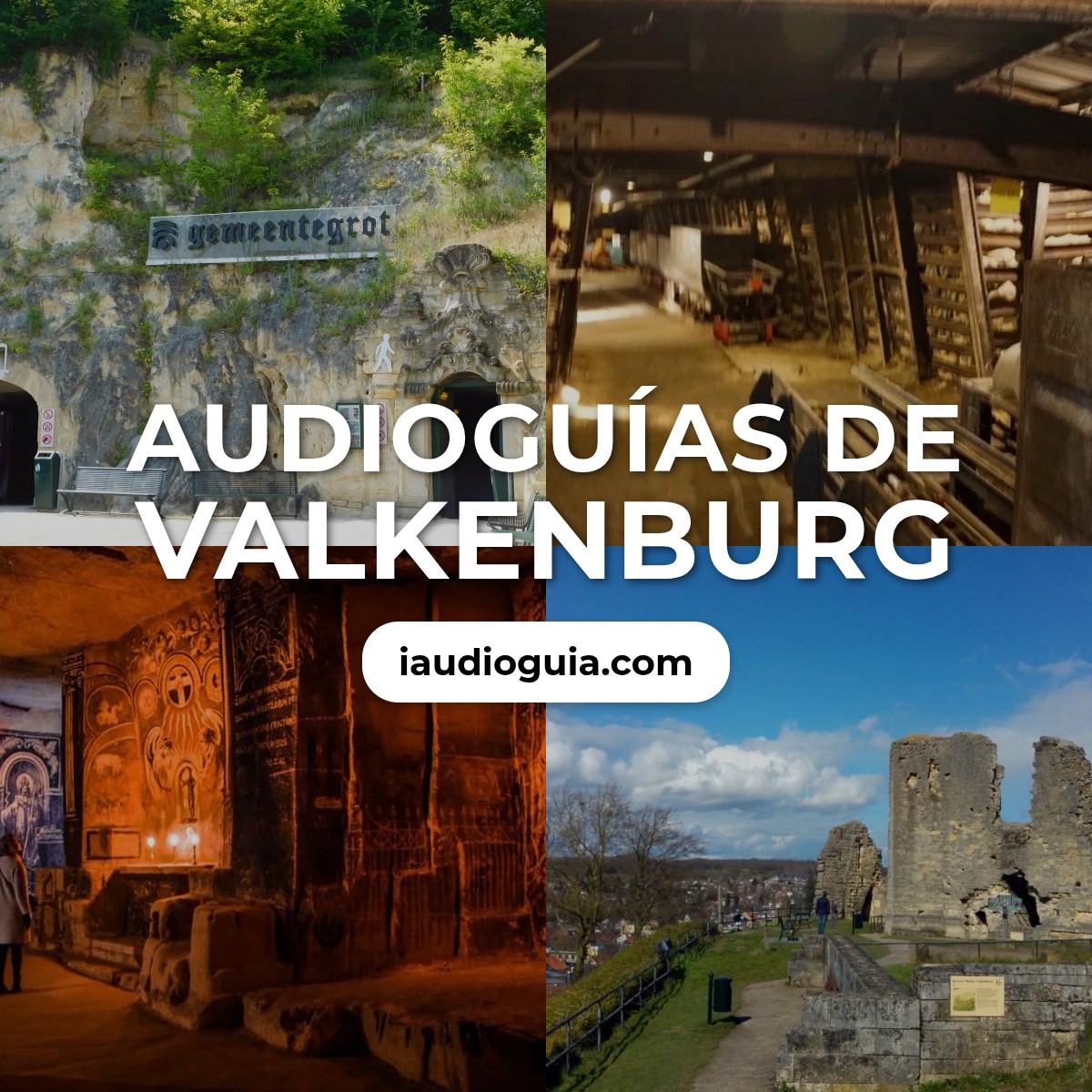 Audioguías de Valkenburg