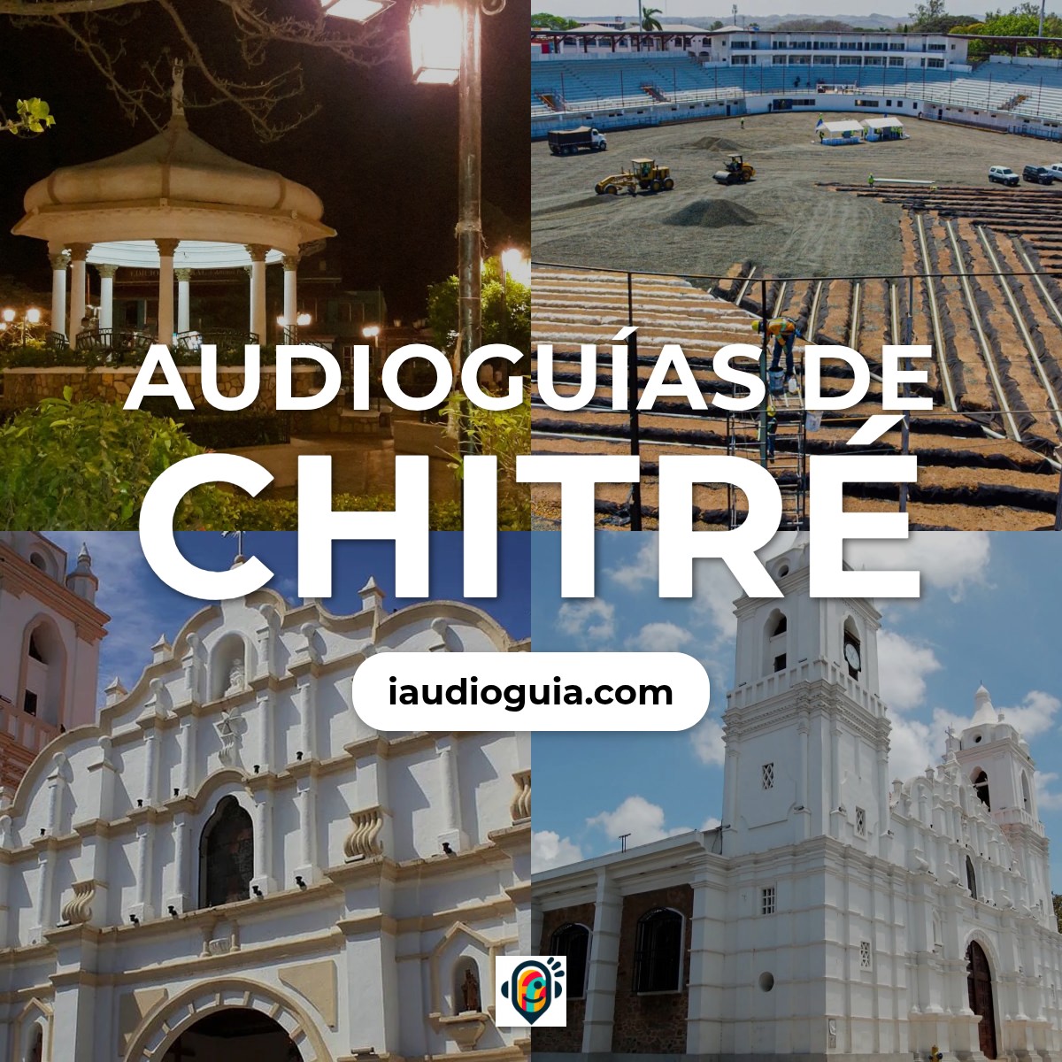 Audioguías de Chitré