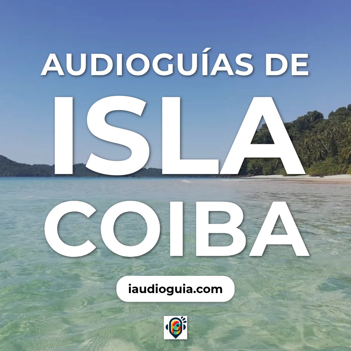 Audioguías de Isla Coiba