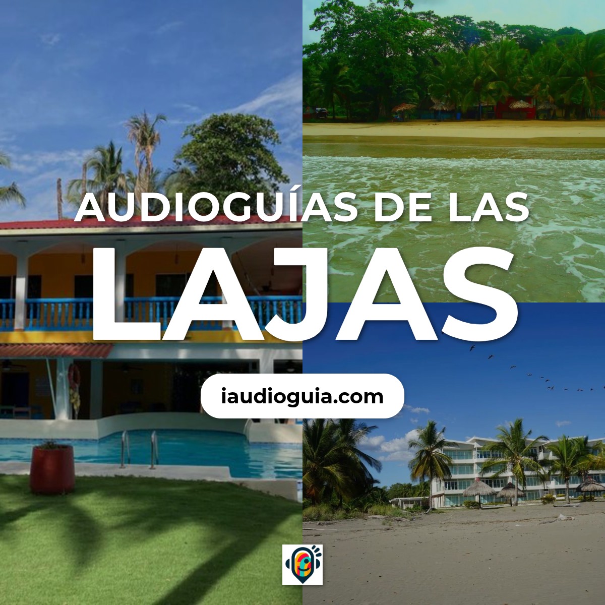 Audioguías de Las Lajas
