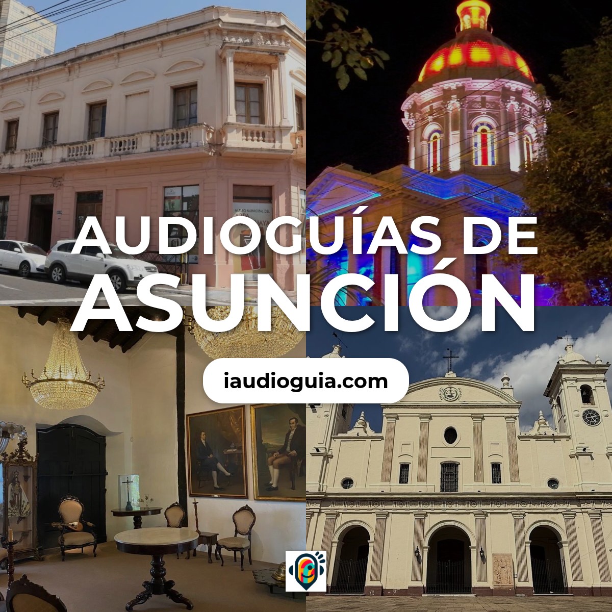 Audioguías de Asunción