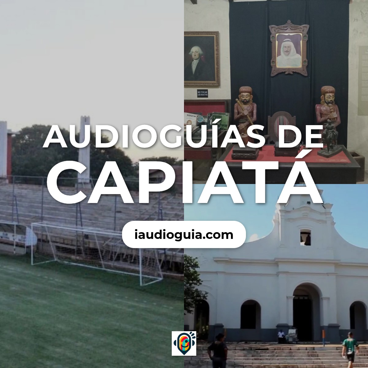 Audioguías de Capiatá