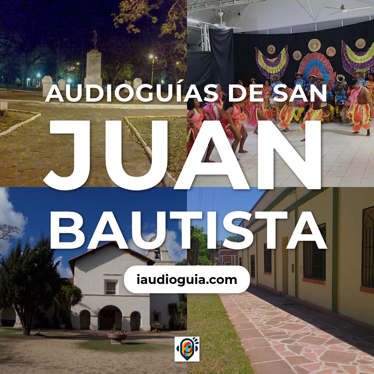 Audioguías de San Juan Bautista