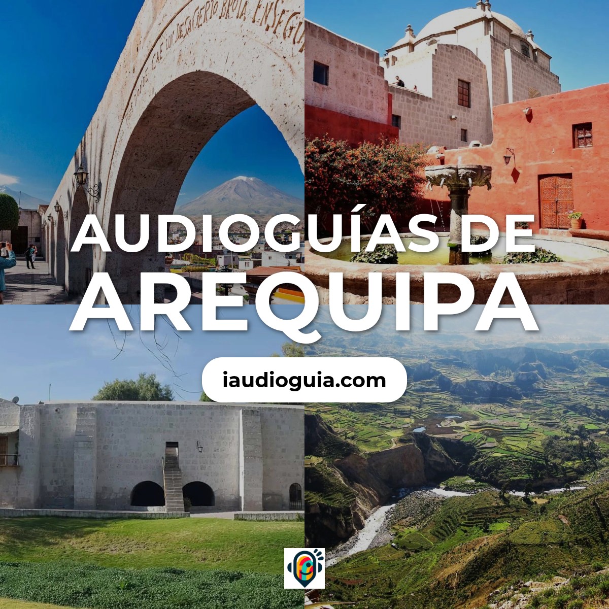 Audioguías de Arequipa