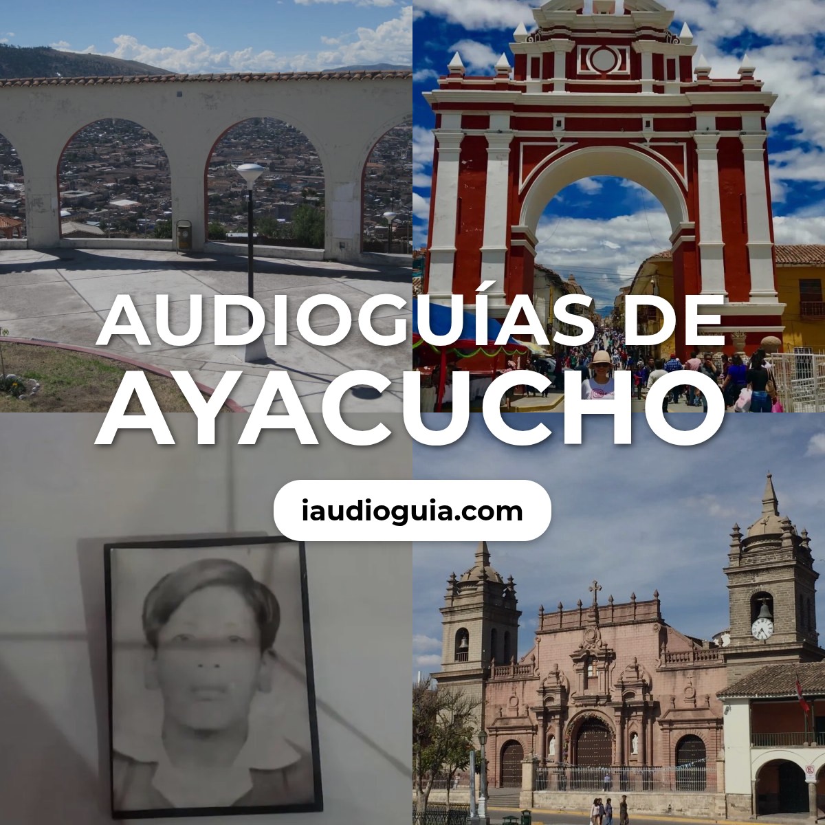 Audioguías de Ayacucho