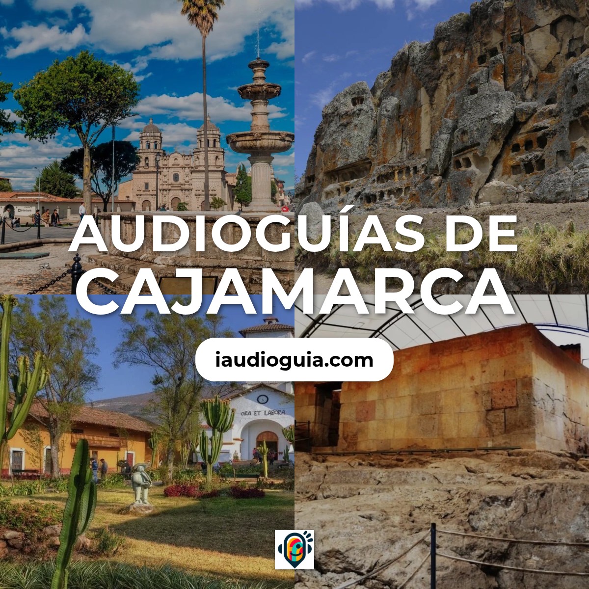Audioguías de Cajamarca