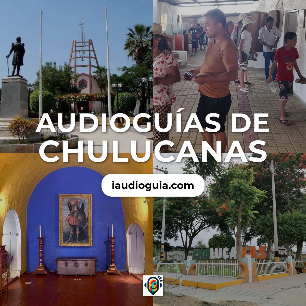 Audioguías de Chulucanas
