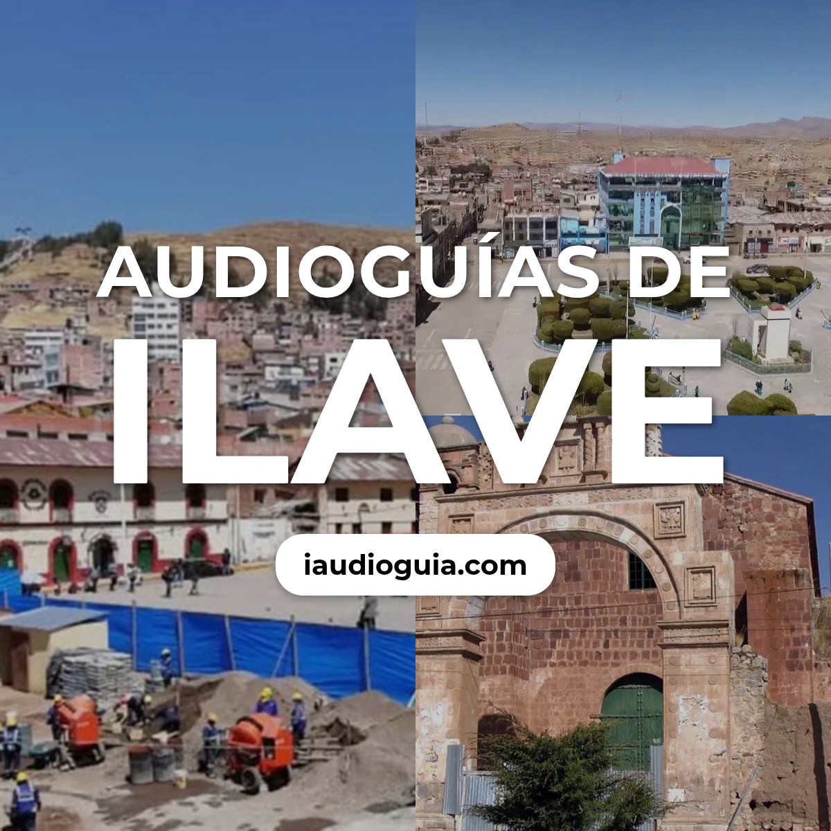 Audioguías de Ilave